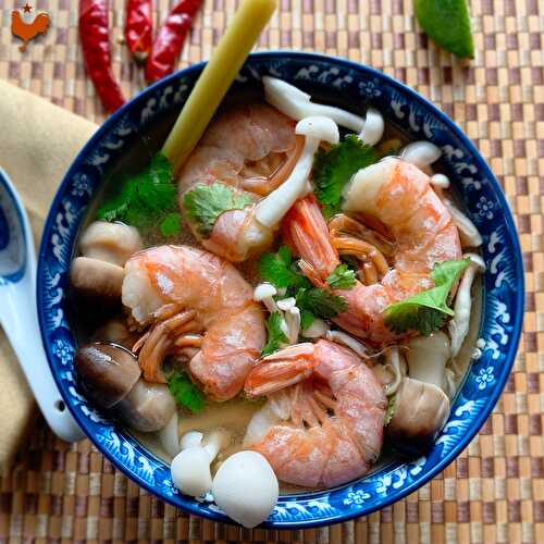 La Soupe Thaï aigre-doux aux Crevettes (Tom Yam Goong)