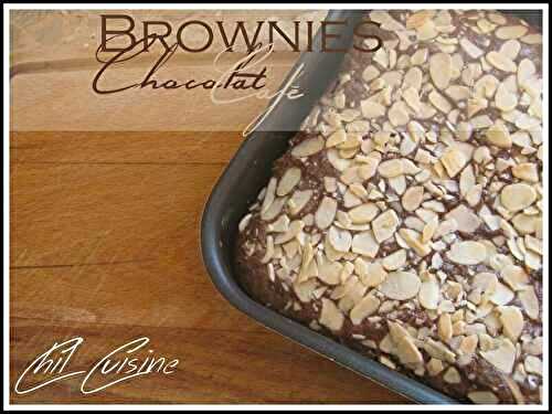 Brownie au chocolat et café - Cuisine d'ici et d'ailleurs