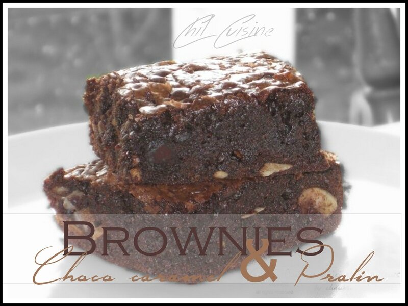 Brownies chococaramel & pralin - Cuisine d'ici et d'ailleurs