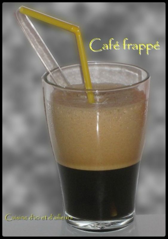 Café frappé................il fait chaud - Cuisine d'ici et d'ailleurs