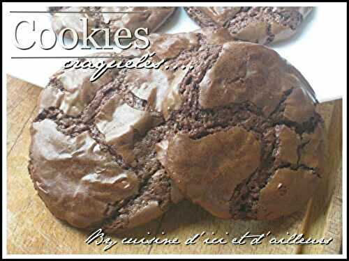 Cookies craquelés - Cuisine d'ici et d'ailleurs