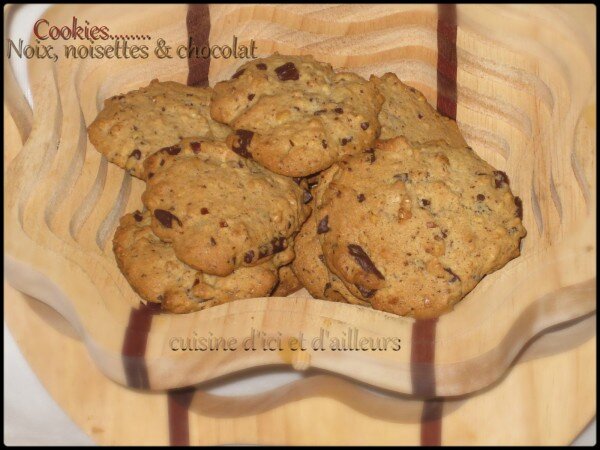 Cookies noisettes, noix, chocolat... - Cuisine d'ici et d'ailleurs