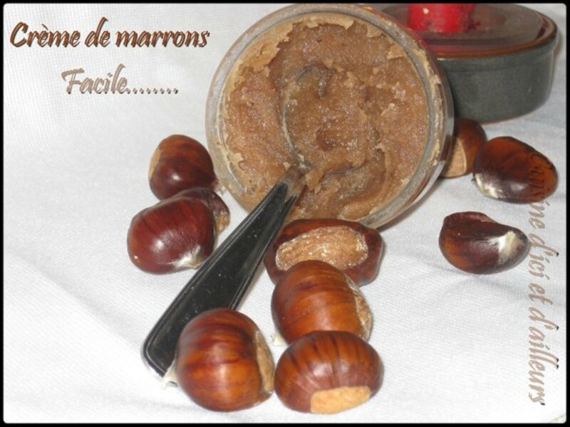 Crème de marrons - Cuisine d'ici et d'ailleurs