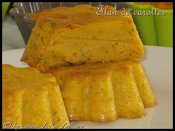 Flan de carottes - Cuisine d'ici et d'ailleurs