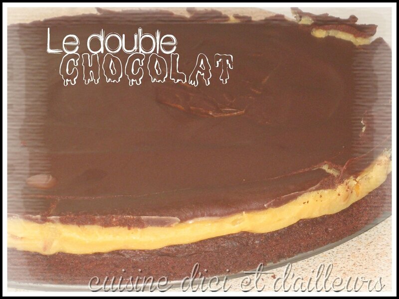 Le double chocolat - Cuisine d'ici et d'ailleurs