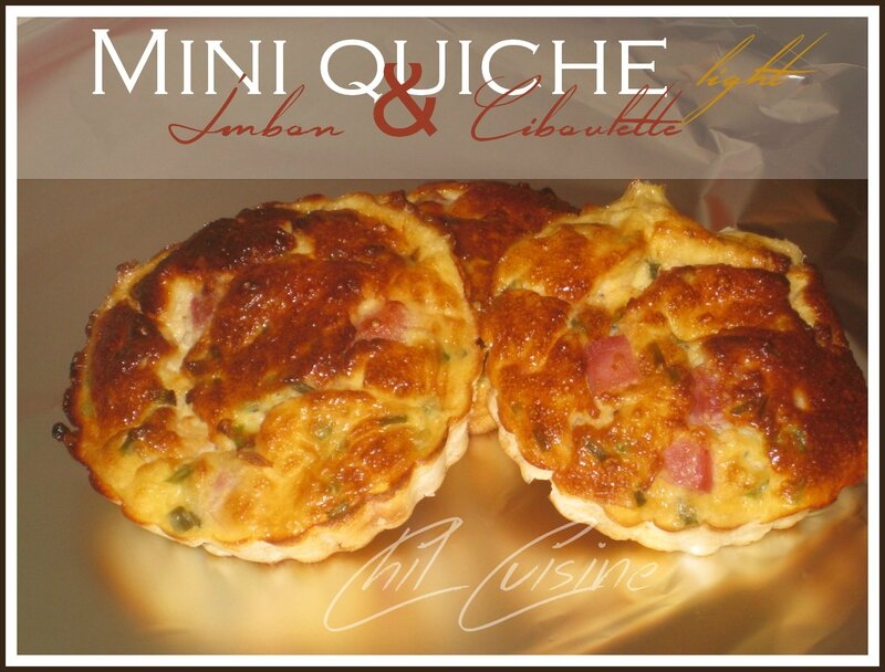 Mini quiche Jambon -ciboulette {light} - Cuisine d'ici et d'ailleurs