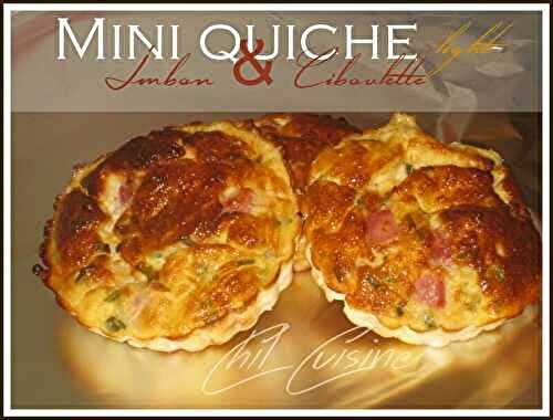 Mini quiche Jambon -ciboulette {light} - Cuisine d'ici et d'ailleurs