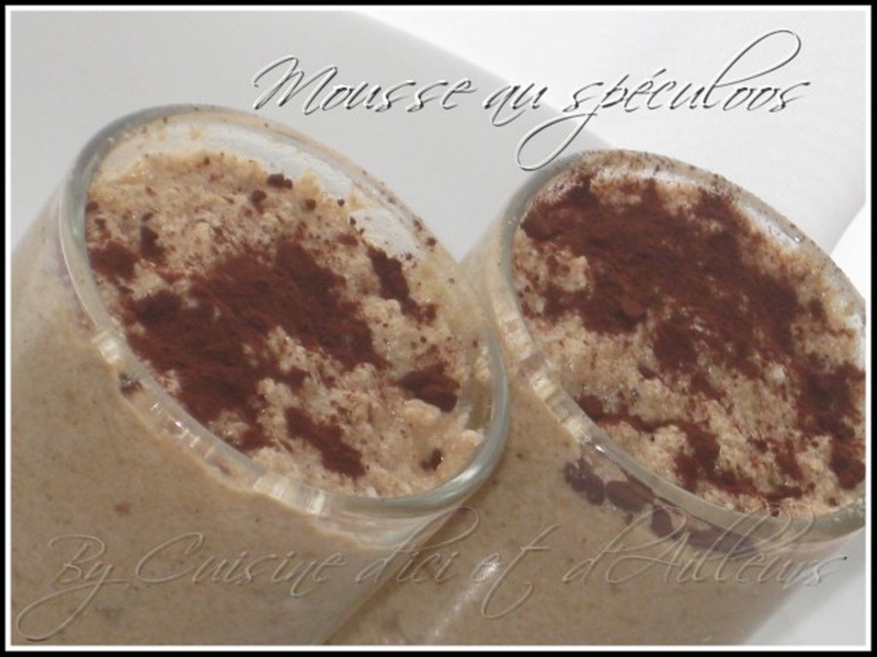 Mousse aux spéculoos - Cuisine d'ici et d'ailleurs