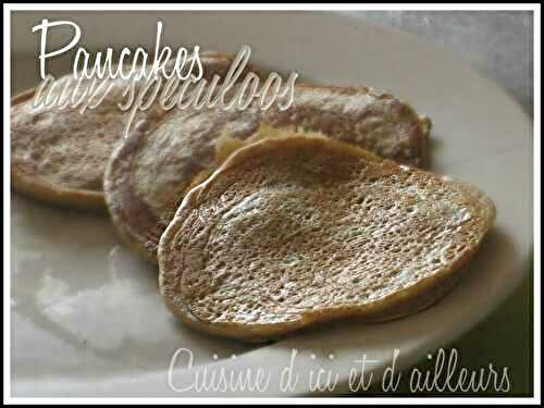 Pancakes goût spéculoos - Cuisine d'ici et d'ailleurs