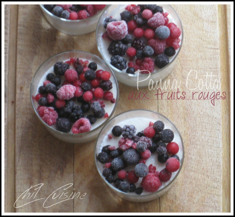 Panna cotta coco et fruits rouges - Cuisine d'ici et d'ailleurs