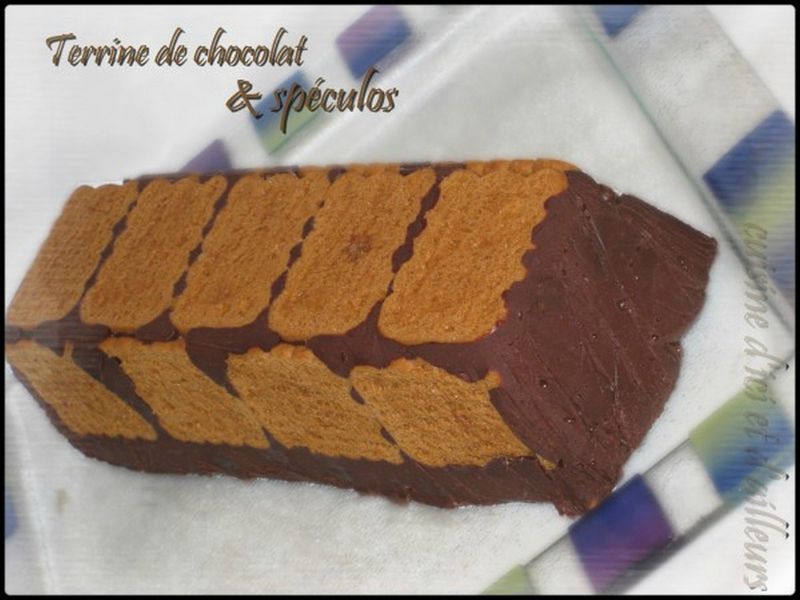 Terrine de chocolat & spéculoos - Cuisine d'ici et d'ailleurs