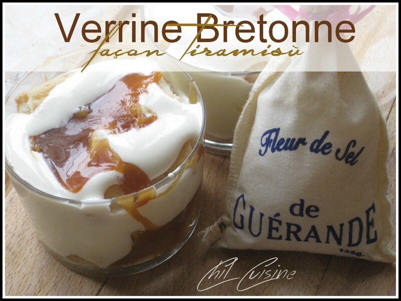 Verrine Bretonne façon Tiramisù.. - Cuisine d'ici et d'ailleurs