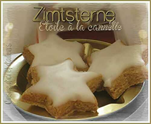 Zimtsterne - étoiles à la cannelle - Cuisine d'ici et d'ailleurs