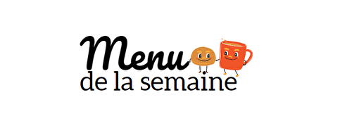 Menu de la semaine du 28 août