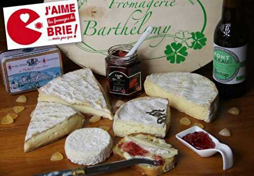 J’aime les fromages de la BRIE…mais pas que !