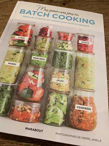 Mes premiers pas en batchcooking : retour d'expérience sur le livre de Keda Black