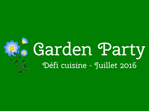 RESULTATS DEFI GARDEN PARTY - Recettes.de