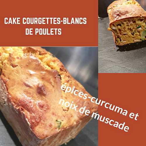 Cake courgettes-blancs de poulet