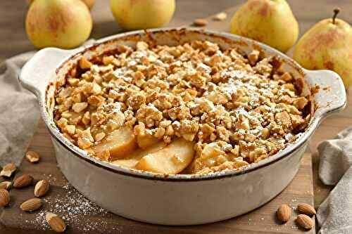 Crumble aux poires : la recette incontournable