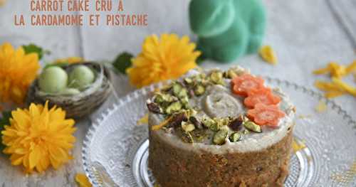 Carrot-cake cru à la cardamome et pistache