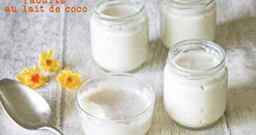 Yaourts au lait de coco