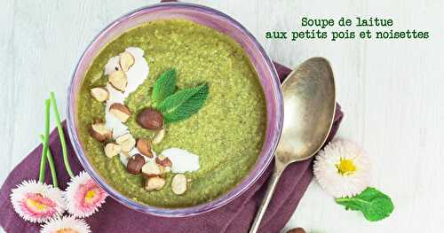 Soupe de laitue aux petits pois et noisettes 