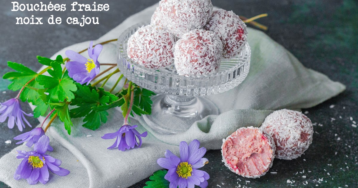 Bouchées fraise-cajou