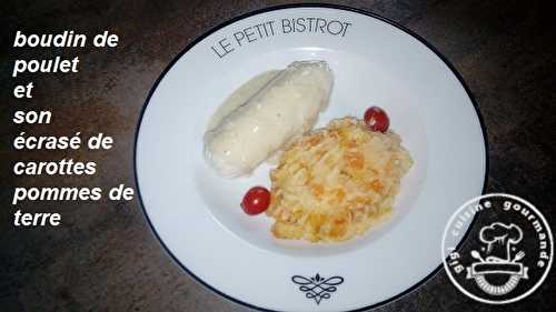 BOUDIN DE POULET et SA SAUCE CREMEUSE 