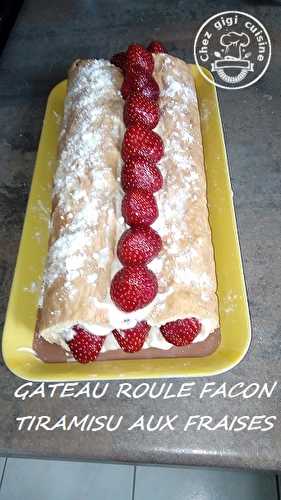 GATEAU ROULE FACON TIRAMISU AUX FRAISES 