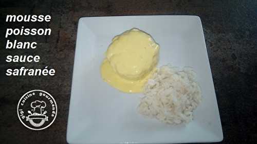 MOUSSE POISSON BLANC SAUCE SAFRANEE 