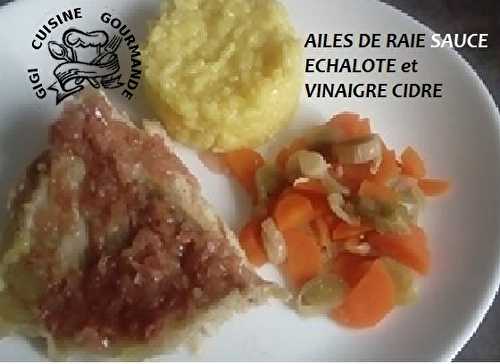 AILES DE RAIE SAUCE ECHALOTE et VINAIGRE à l'omnicuiseur