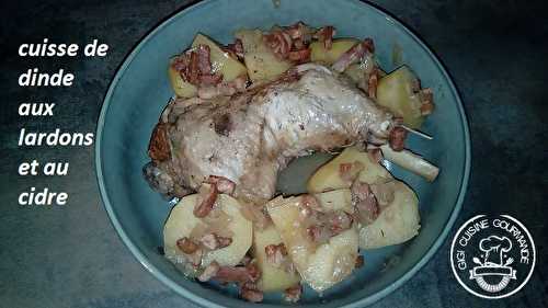 CUISSE DE DINDE AU CIDRE (cookéo)