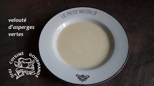 VELOUTE d'ASPERGES VERTES au thermomix