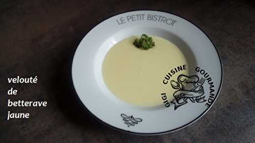 VELOUTE DE BETTERAVE JAUNE au thermomix