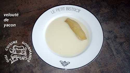 Velouté de poires de terre (yacon) au thermomix