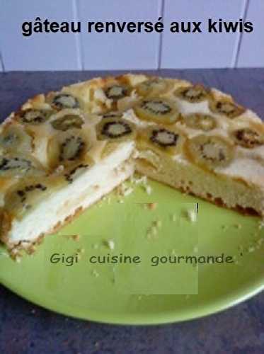 Gâteau renversé aux kiwis