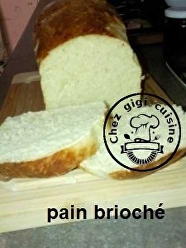 Pain brioché à ma façon 