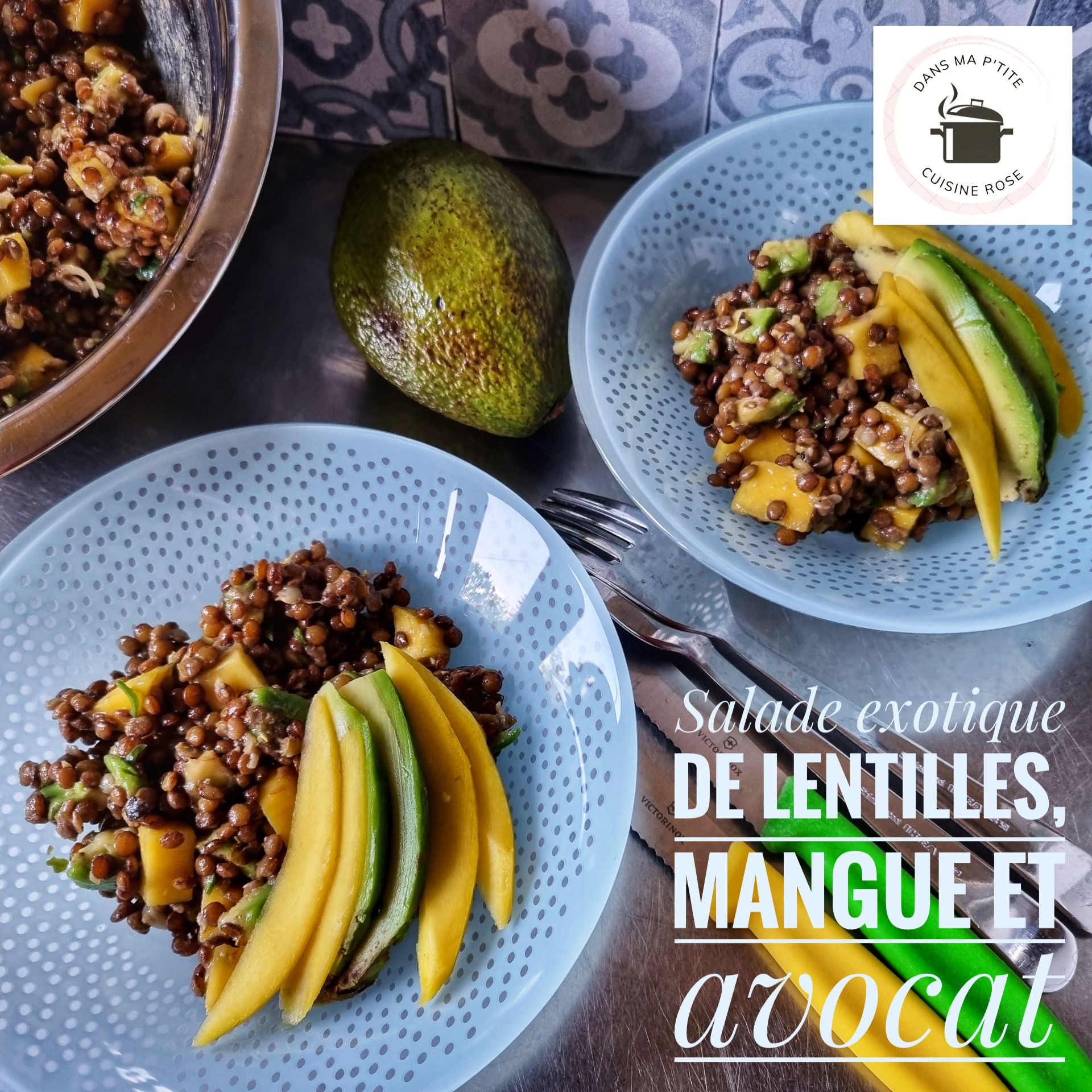 Salade exotique de lentilles, mangue et avocat (IG bas) (à l’autocuiseur, Cookeo, Cosori ou Instant Pot)