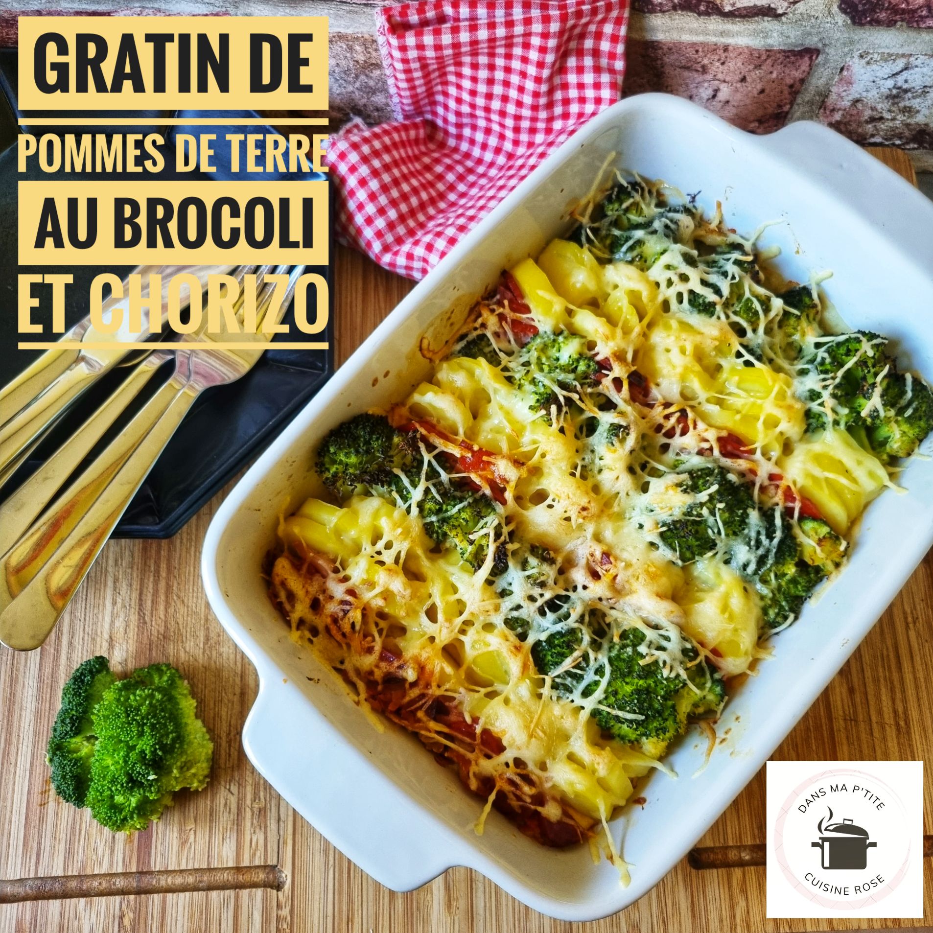 Gratin de pommes de terre au brocoli et chorizo  (à l’autocuiseur ou non)