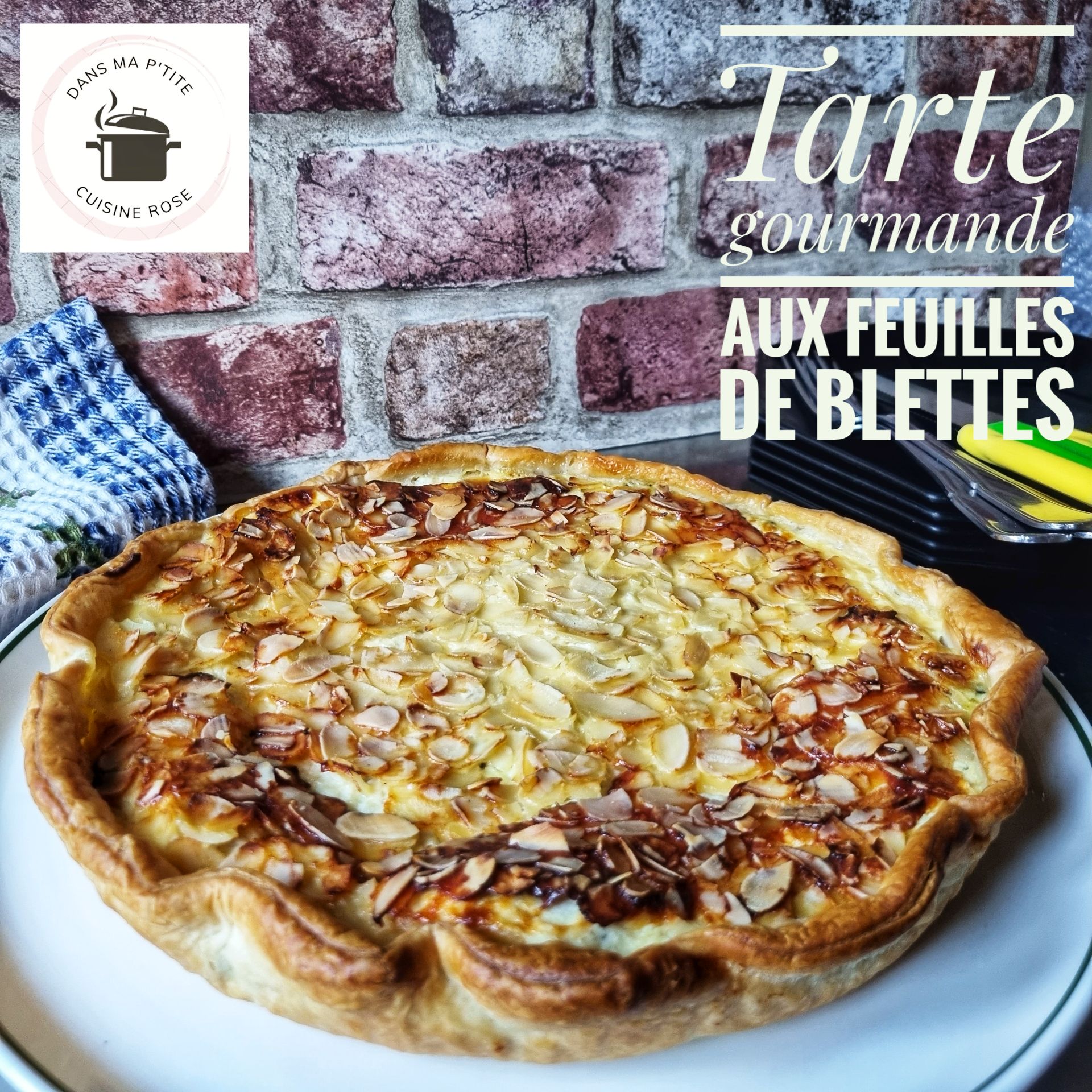 Tarte gourmande aux feuilles de blettes (au Companion ou non)