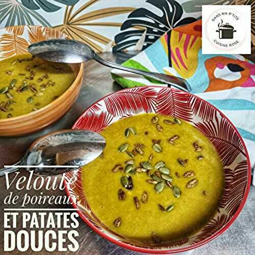 Velouté de poireaux et patates douces (au Companion ou non)