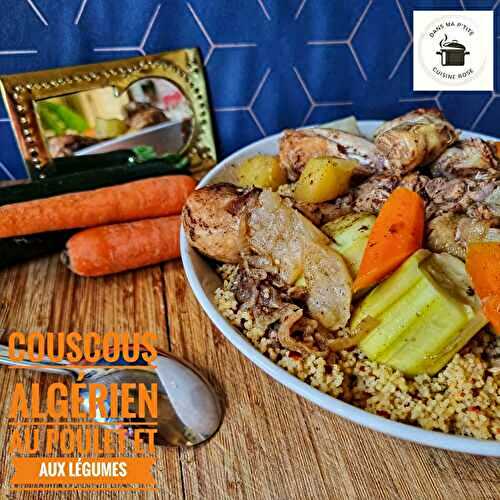 Couscous au poulet et aux légumes (à l’autocuiseur, Cookeo ou Instant Pot)
