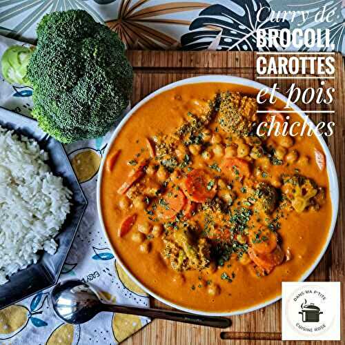 Curry de brocoli, carottes et pois chiches (au Companion ou non)