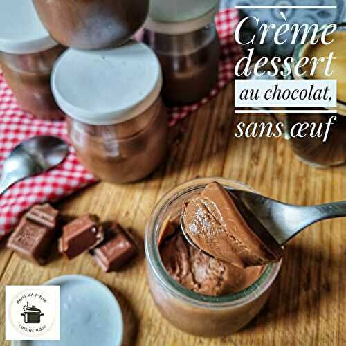 Crème dessert au chocolat, sans oeuf (au Companion)