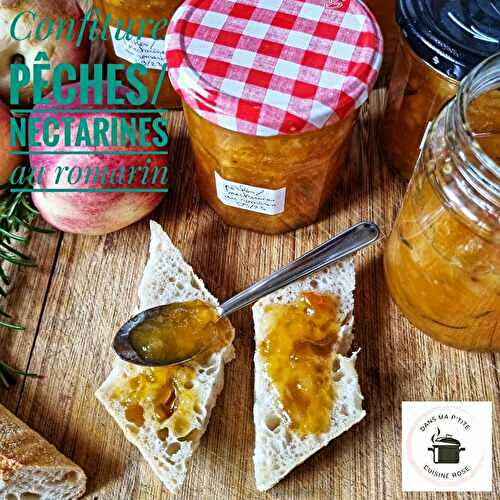 Confiture de pêches et nectarines au romarin (au Companion)