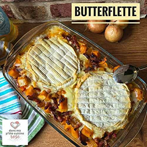 Butterflette ou la tartiflette à la butternut