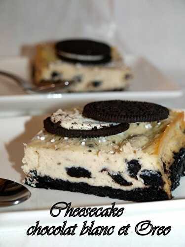 Cheesecake au chocolat blanc et Oreo