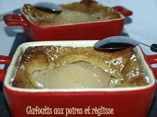 Clafoutis aux poires et à la règlisse