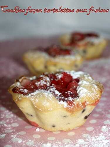 Cookies façon tartelettes aux fraises