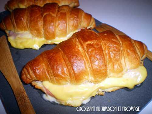 Croissant au Jambon et fromage